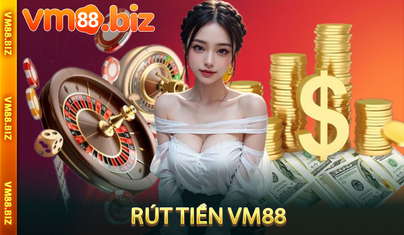 Rút tiền VM88